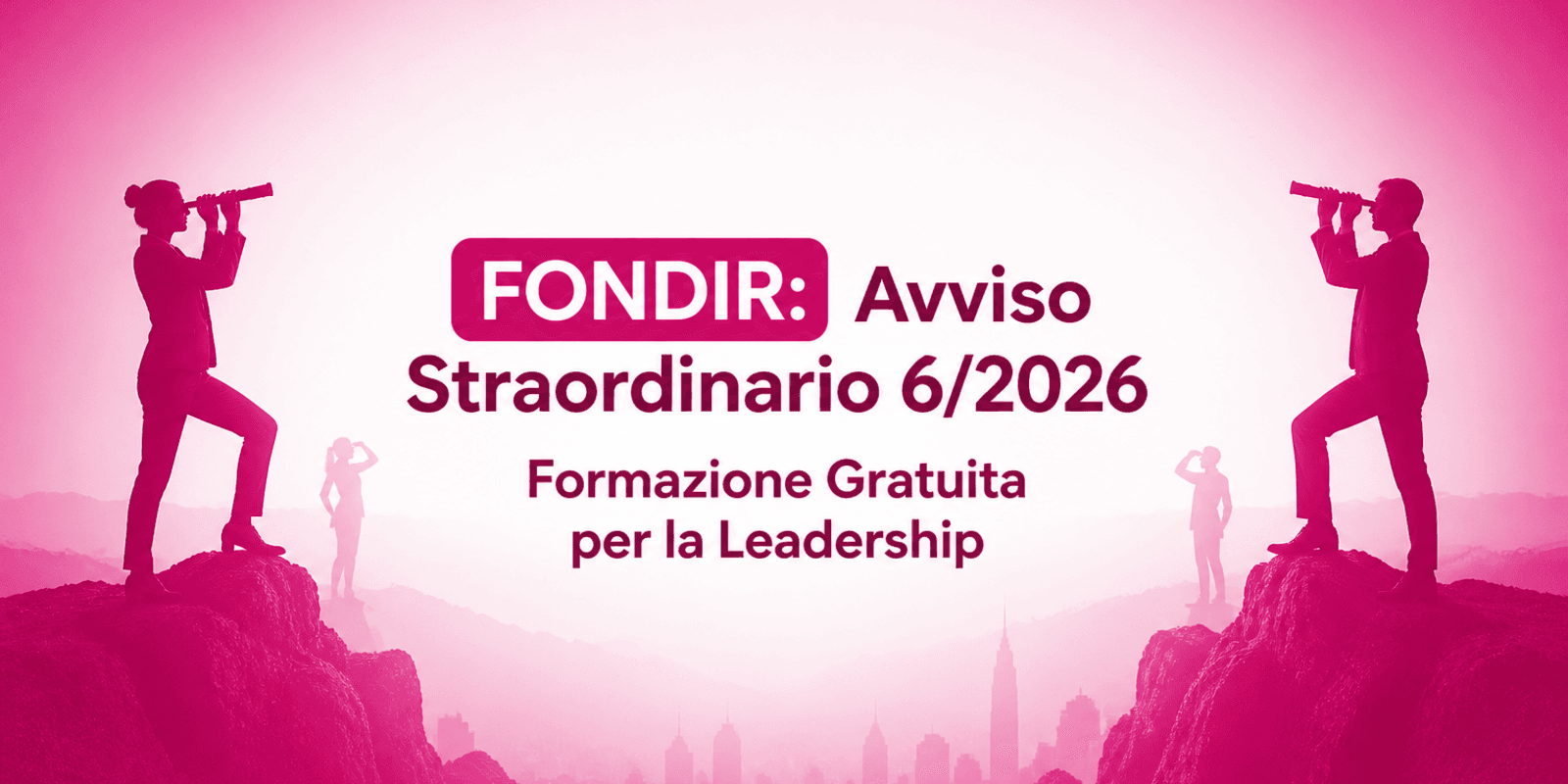 FONDIR Avviso Straordinario 6/2026 per dirigenti