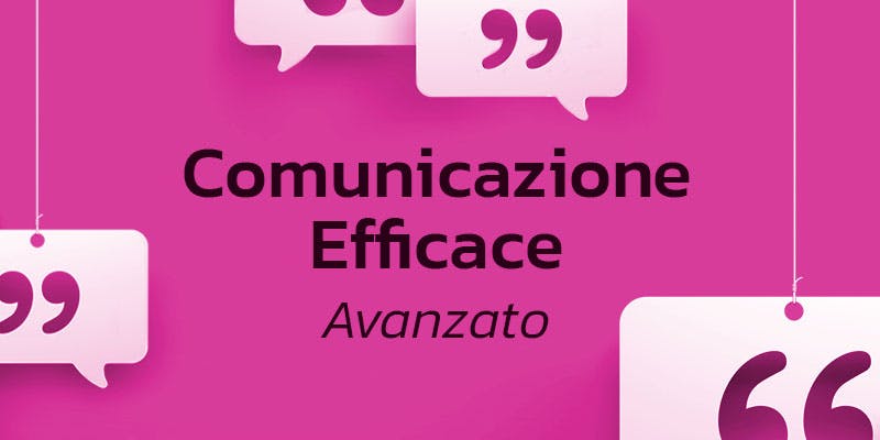 Comunicazione efficace e collaborativa - livello avanzato