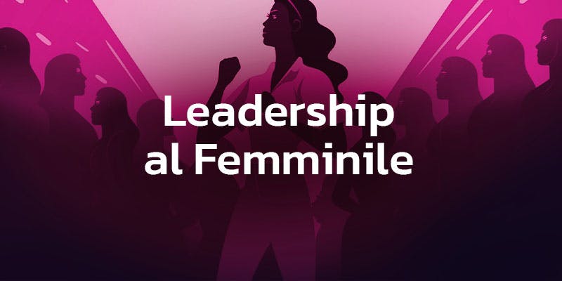 Leadership al Femminile