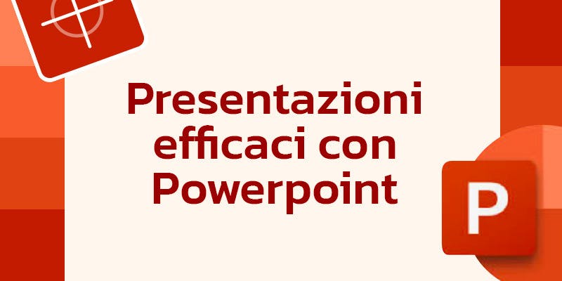 Presentazioni efficaci con Powerpoint