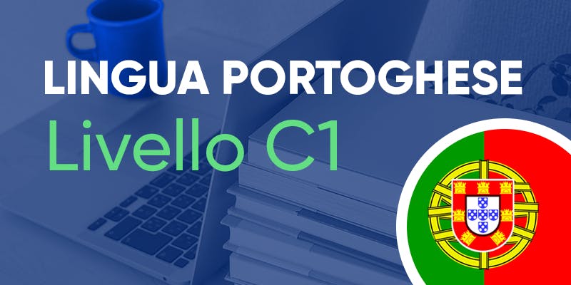 Lingua Portoghese livello C1 - Português C1