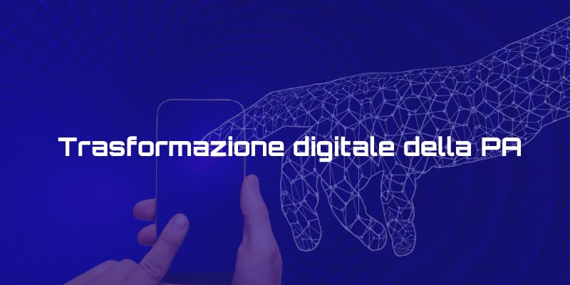 Trasformazione digitale nella PA