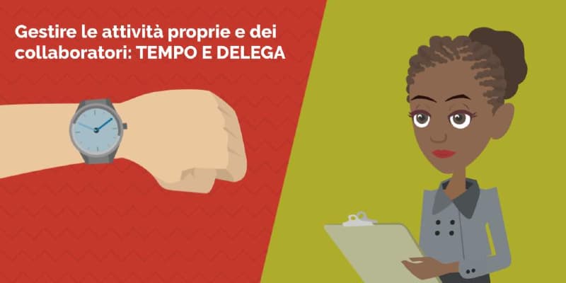 Gestione del tempo e delega