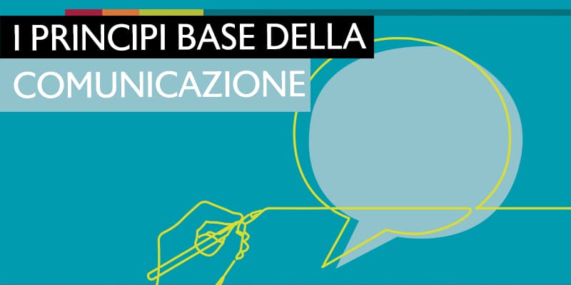 Principi base della comunicazione con il cliente