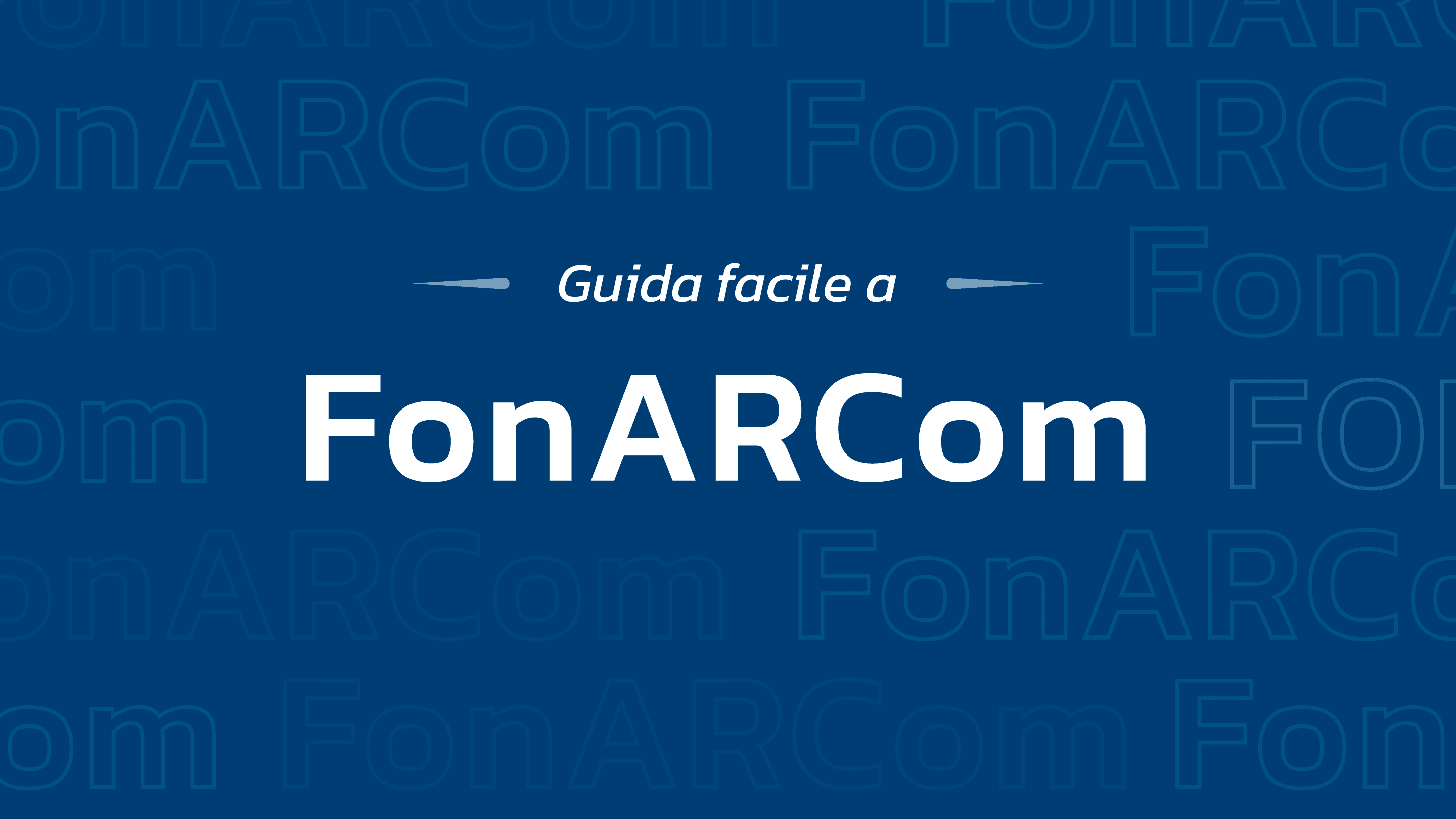 FonARCom: cos'è e come funziona il fondo interprofessionale