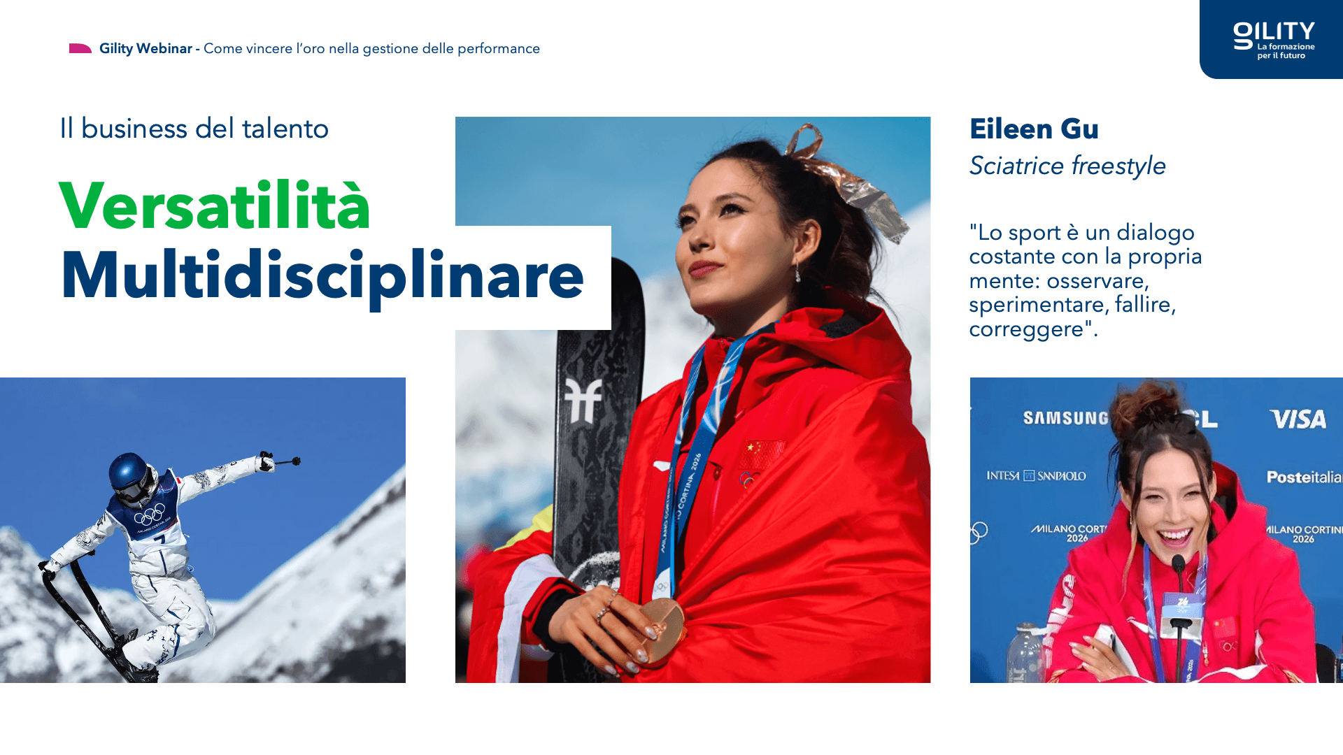 Slide su Eileen Gu evidenzia versatilità multidisciplinare, con immagini di sci freestyle, podio e citazione su apprendimento e resilienza nello sport.